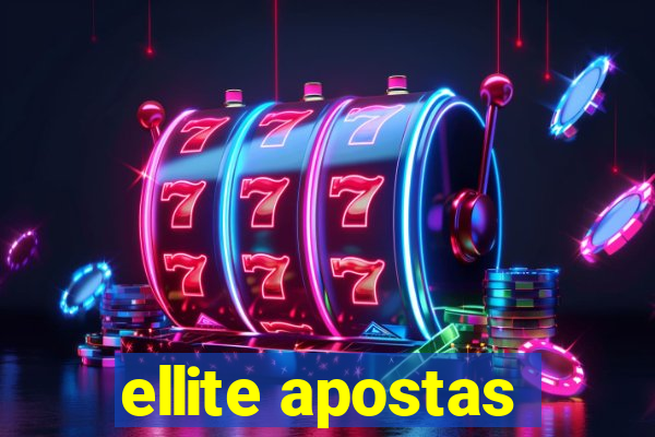 ellite apostas